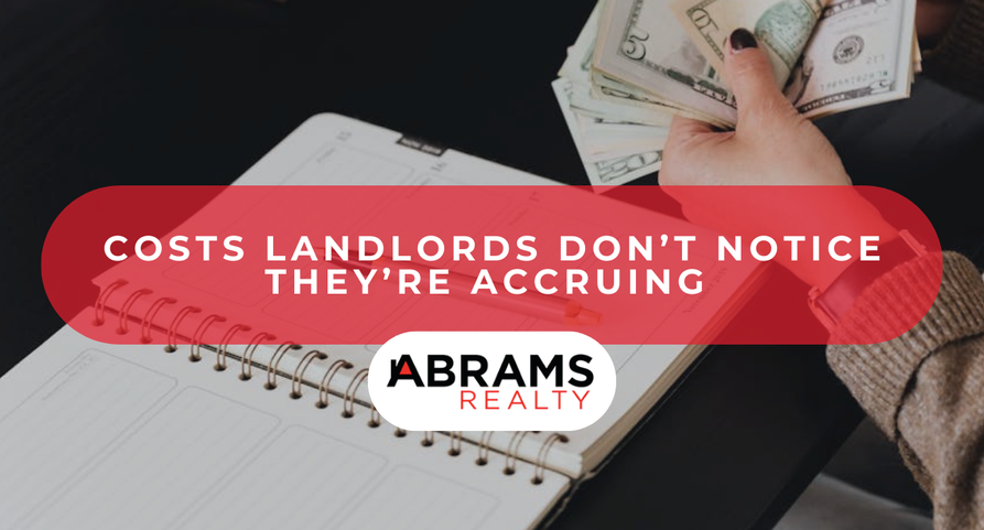 Top Costs Landlords Don’t Notice They’re Accruing